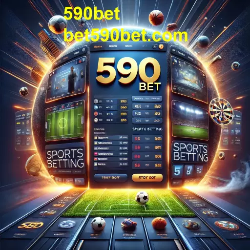 Apostas Esportivas na 590bet: Entretenimento e Oportunidade de Investimento